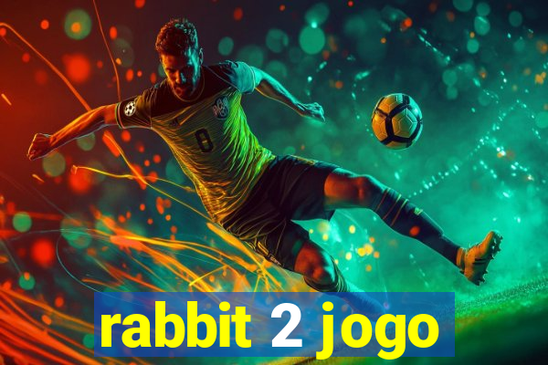 rabbit 2 jogo